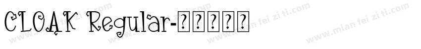 CLOAK Regular字体转换
